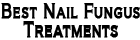Nail Fungus Treatments